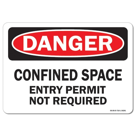 Signmission OSHA, Confined Space Entry Permit Not Required, 14in X 10in Rigid Plastic, 14" W, 10" H, Landscape OS-DS-P-1014-L-19291